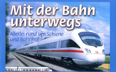 Kinderheft «Mit der Bahn unterwegs»